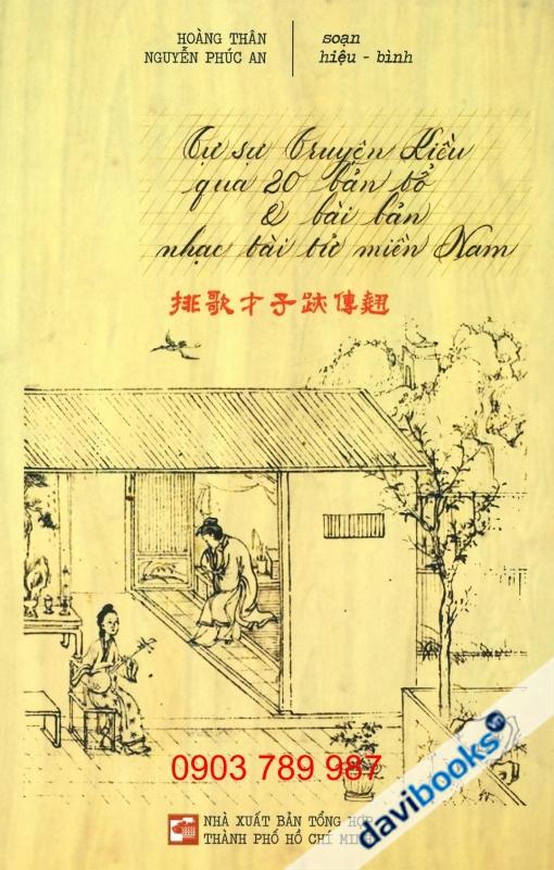 Tự Sự Truyện Kiều Qua 20 Bản Tổ & Bài Bản Nhạc Tài Tử Miền Nam