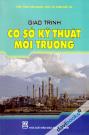 Giáo Trình Cơ Sở Kỹ Thuật Môi Trường