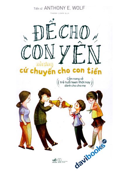Để Cho Con Yên Nhưng Cứ Chuyển Cho Con Tiền