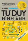 Visual Thinking - Tư Duy Hình Ảnh