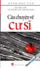 Bài Học Lớn Từ Những Câu Chuyện Nhỏ - Câu Chuyện Về Cư Sĩ