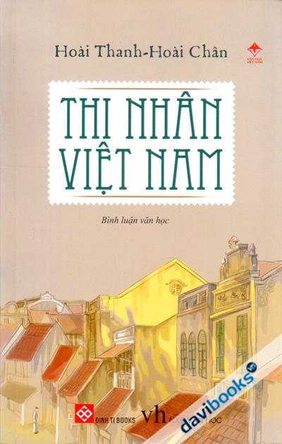 Thi Nhân Việt Nam (Bình Luận Văn Học)