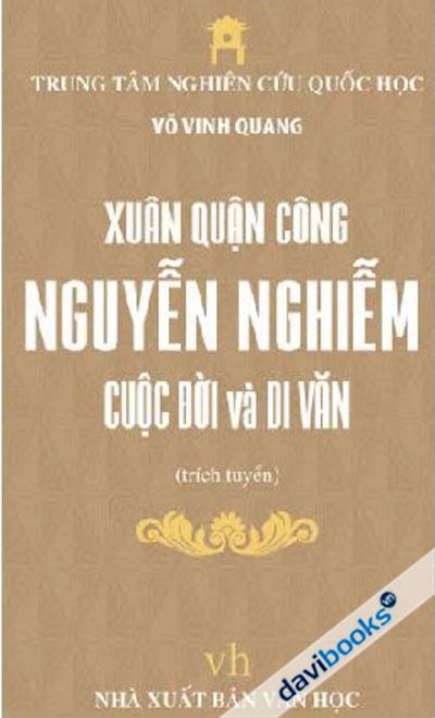 Xuân Quận Công Nguyễn Nghiễm Cuộc Đời Và Di Văn