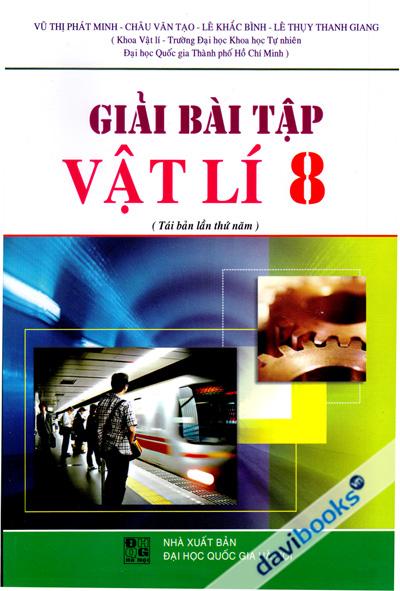 Giải Bài Tập Vật Lí 8 - Tái bản lần 5