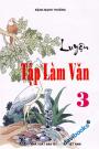 Luyện Tập Làm Văn 3
