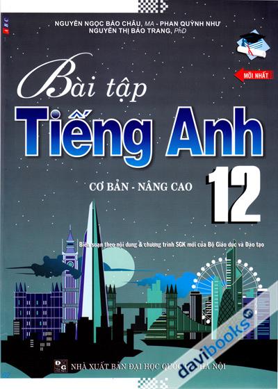 Bài Tập Tiếng Anh Cơ Bản Và Nâng Cao 12