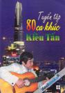Tuyển Tập 80 Ca Khúc Kiều Tấn