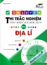 Ôn Luyện Thi Trắc Nghiệm THPT Quốc Gia Năm 2019 Môn Địa Lí