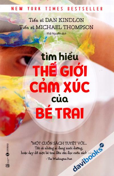 Tìm Hiểu Thế Giới Cảm Xúc Của Bé Trai