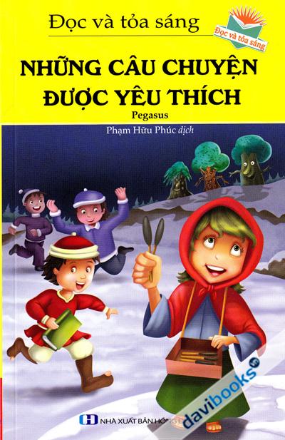 Những Câu Chuyện Được Yêu Thích (Đọc Và Tỏa Sáng)