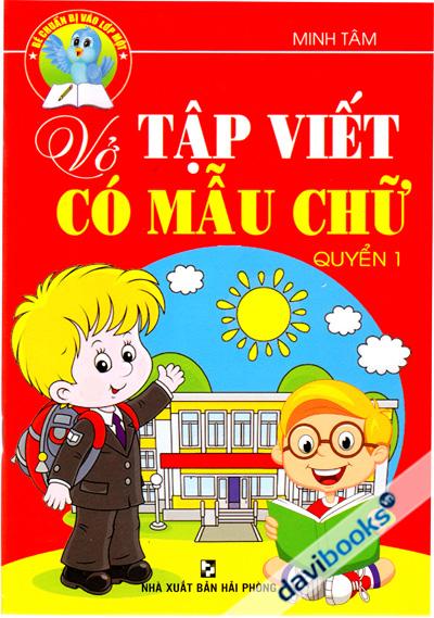 Vở Tập Viết Có Mẫu Chữ Quyển 1