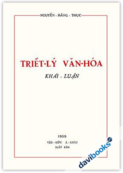 Triết Lý Văn Hóa Khái Luận
