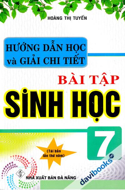 Hướng Dẫn Học Và Giải Chi Tiết Bài Tập Sinh Học 7