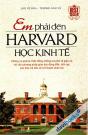 Em Phải Đến Harvard Học Kinh Tế