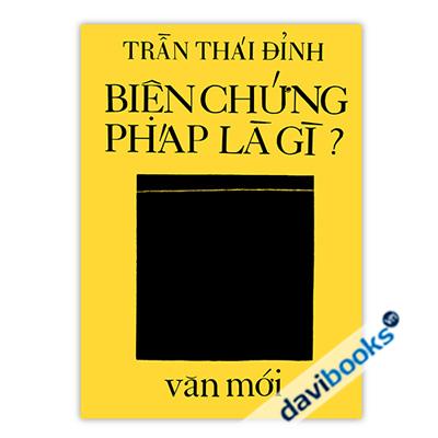 Biện Chứng Pháp Là Gì?