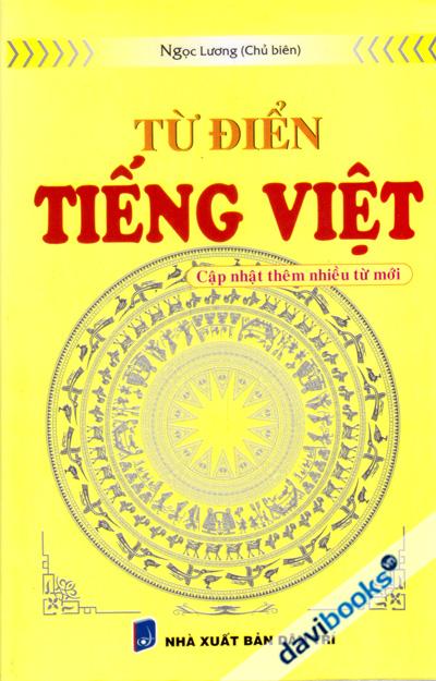 Từ Điển Tiếng Việt (Cập Nhật Thêm Nhiều Từ Mới)