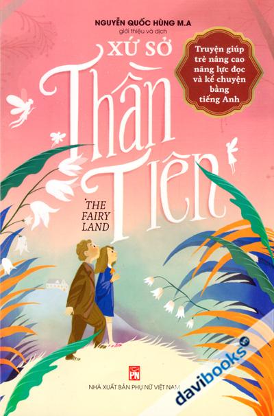 The Fairy Land - Xứ Sở Thần Tiên (Song Ngữ)