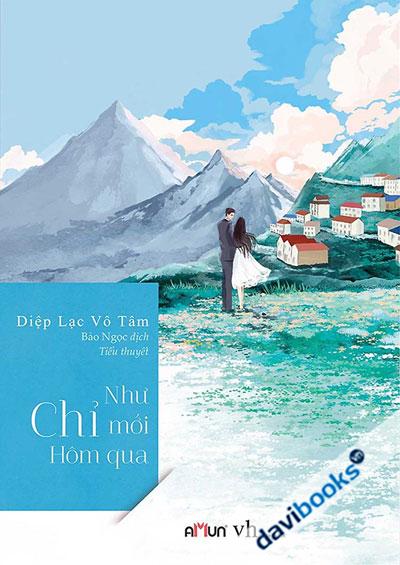 Như Chỉ Mới Hôm Qua