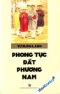 Phong Tục Đất Phương Nam