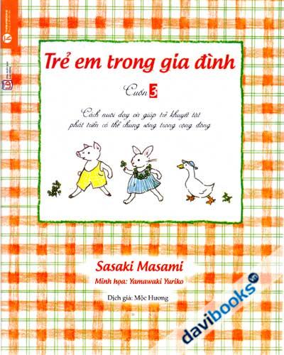 Trẻ Em Trong Gia Đình Cuốn 3