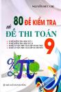 80 Đề Kiểm Tra Và Đề Thi Toán 9
