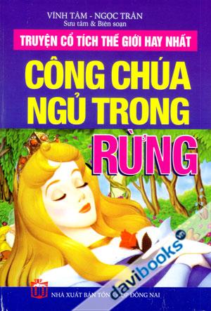 Truyện Cổ Tích Thế Giới Hay Nhất Công Chúa Ngủ Trong Rừng