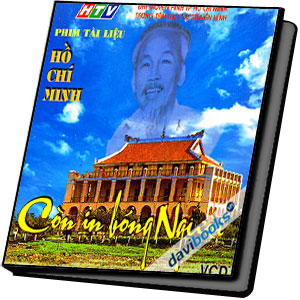 Hồ Chí Minh Còn In Bóng Người
