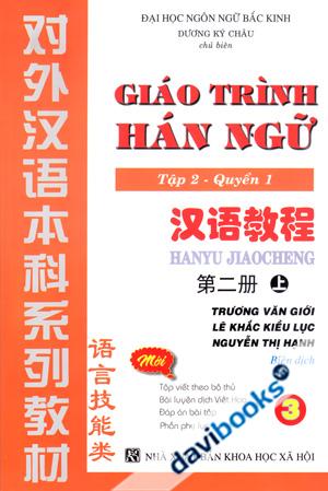Giáo Trình Hán Ngữ Tập 2 Quyển 1