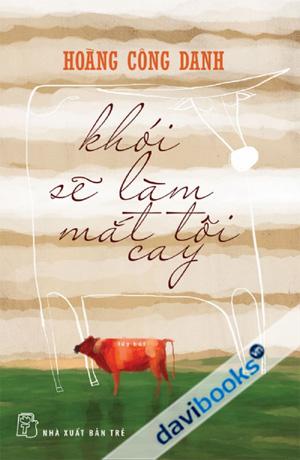 Khói Sẽ Làm Mắt Tôi Cay