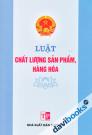 Luật Chất Lượng Sản Phẩm, Hàng Hóa