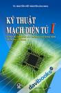 Kỹ Thuật Mạch Điện Tử I Dùng Cho Các Trường Cao Đẳng Nghề Và Trung Cấp Nghề