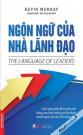 Ngôn Ngữ Của Nhà Lãnh Đạo The Language Of Leader
