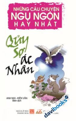 Những Câu Chuyện Ngụ Ngôn Hay Nhất Quỷ Sợ Ác Nhân