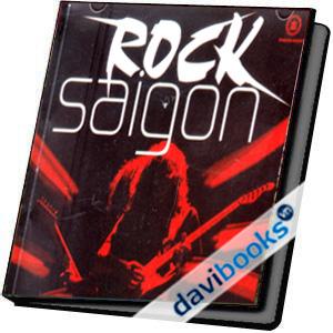 Rock Saigon 14 Ca Khúc Dễ Nghe Nhất