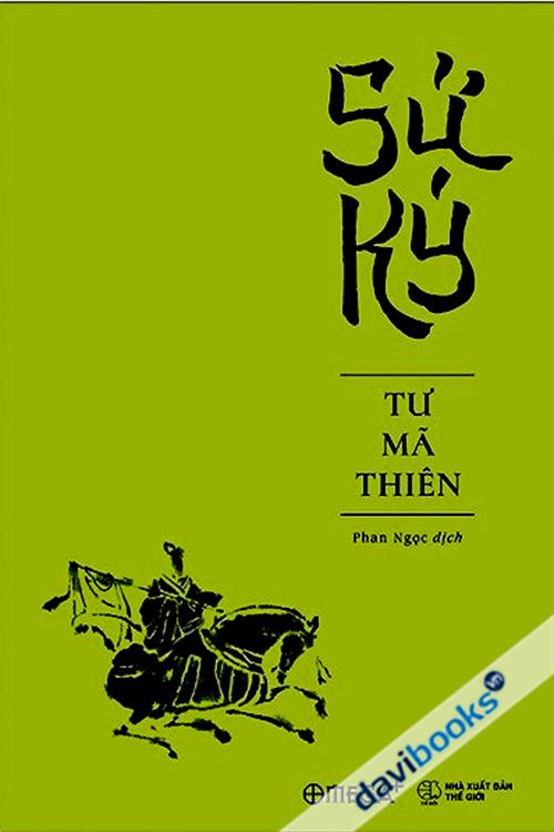 Sử Ký: Tư Mã Thiên