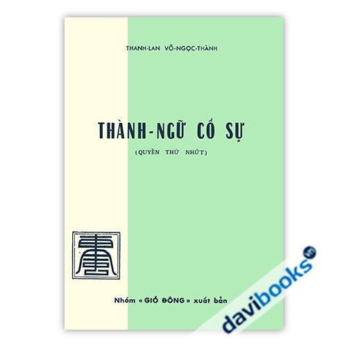 Thành Ngữ Cố Sự (Quyển Thứ Nhứt)