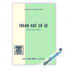 Thành Ngữ Cố Sự (Quyển Thứ Nhứt)