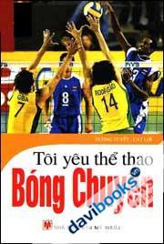 Tôi Yêu Thể Thao - Bóng Chuyền