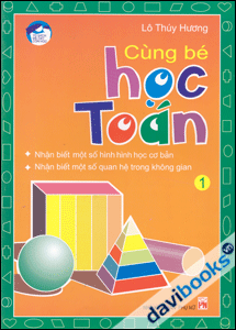 Cùng Bé Học Toán - Tập 1
