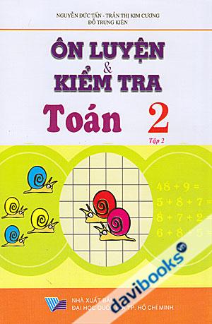 Ôn Luyện Và Kiểm Tra Toán 2 Tập 2