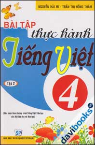 Bài tập thực hành tiếng việt lớp 4 (Tập 2)