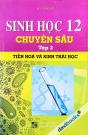 Sinh Học 12 Chuyên Sâu Tập 2 Tiến Hóa Và Sinh Thái Học