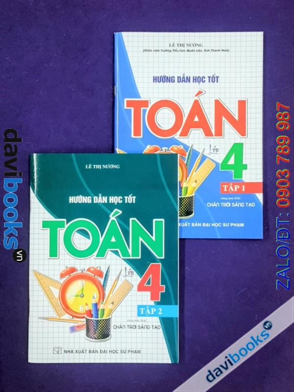 Combo 2Q: Hướng Dẫn Học Tốt Toán Lớp 4 (Bộ SGK Chân Trời ST)