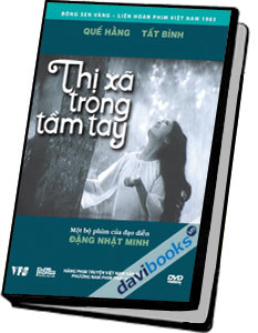 Thị Xã Trong Tầm Tay