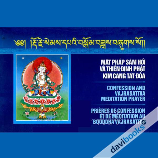 Mật Pháp Sám Hối Và Thiền Định Phật Kim Cương Tát Đóa
