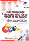 Phân Tích Đặc Điểm Và Tìm Hướng Xử Lí Tối Ưu Trong Đề Thi Đại Học Tổ Hợp - Xác Suất Rời Rạc, Nhị Thức Newton Và Ứng Dụng - Tập 2