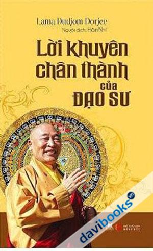 Lời Khuyên Chân Thành Của Đạo Sư