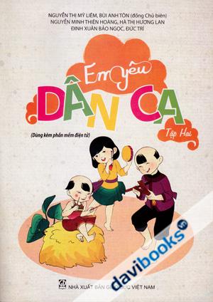 Em Yêu Dân Ca (Tập Hai)