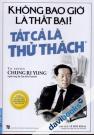 Không Bao Giờ Là Thất Bại - Tất Cả Là Thử Thách