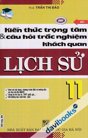 Kiến Thức Trọng Tâm Và Câu Hỏi Trắc Nghiệm Khách Quan Lịch Sử 11